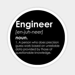 Engineer Definition - Funny Engineering Magnet